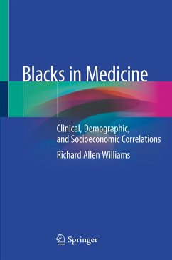 Blacks in Medicine - Williams, Richard Allen