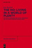 The Ho: Living in a World of Plenty