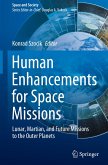 Human Enhancements for Space Missions