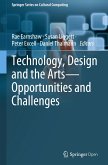 Technology, Design and the Arts - Opportunities and Challenges