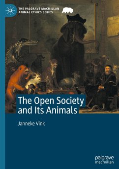 The Open Society and Its Animals - Vink, Janneke