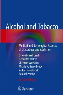 Alcohol and Tobacco - Lesch, Otto-Michael;Walter, Henriette;Wetschka, Christian