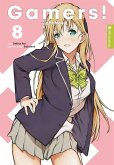 Gamers! Light Novel / Gamers! Bd.8