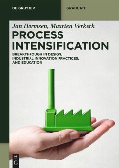 Process Intensification - Harmsen, Jan;Verkerk, Maarten