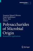 Polysaccharides of Microbial Origin Polysaccharides of Microbial Origin
