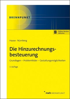 Die neue Hinzurechnungsbesteuerung - Haase, Florian;Nürnberg, Philip