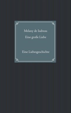 Eine große Liebe - Isabeau, Melany de