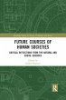 Future Courses of Human Societies - Bild 1