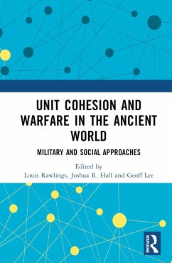 Unit Cohesion and Warfare in the Ancient World