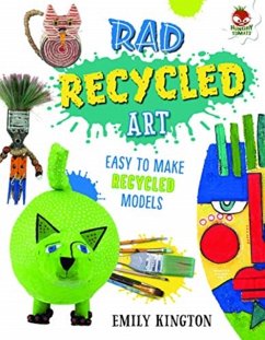 Rad Recycled Art - Wild Art - Kington, Emily