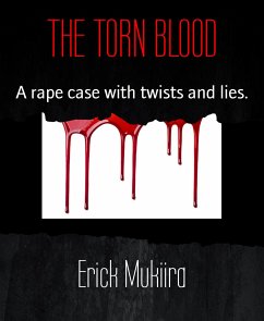 THE TORN BLOOD (eBook, ePUB) - Mukiira, Erick