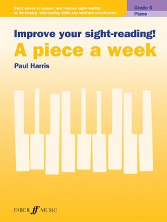 Cover Improve your sight-reading! A piece a week Piano Grade 6