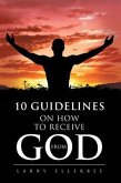 10 Guidelines on How to Receive from God (eBook, ePUB)