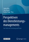 Perspektiven des Dienstleistungsmanagements , m. 1 Buch, m. 1 E-Book