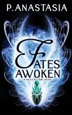 Fates Awoken (Fates Aflame, Book 2)