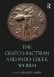The Graeco-Bactrian and Indo-Greek World - Bild 1
