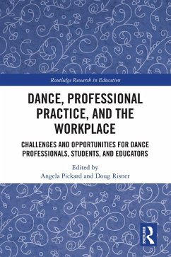 Dance, Professional Practice, and the Workplace