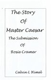 The Story of Master Caesar