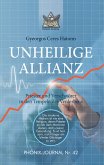 UNHEILIGE ALLIANZ