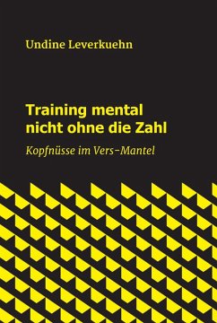 Training mental nicht ohne die Zahl (eBook, ePUB) - Leverkuehn, Undine