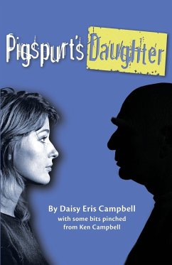 Pigspurt's Daughter - Campbell, Daisy Eris