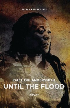 Until the Flood - Orlandersmith, Dael