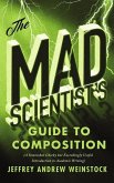 The Mad Scientist's Guide to Composition