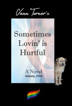 Sometimes Lovin' is Hurtful - Turner, Vann