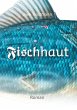 Fischhaut - Bild 1
