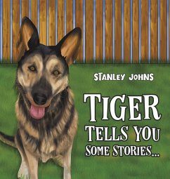 Tiger Tells You Some Stories... - Johns, Stanley