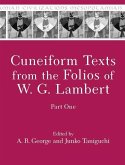 Cuneiform Texts from the Folios of W. G. Lambert, Part One