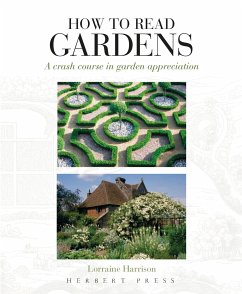 How to Read Gardens - Harrison, Lorraine