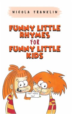 Funny Little Rhymes for Funny Little Kids - Franklin, Nicola