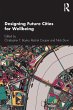 Designing Future Cities for Wellbeing - Bild 1
