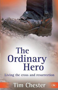 The Ordinary Hero - Chester, Tim