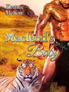 Macleod's Baby (Highland Shifters, #1) (eBook, ePUB) - McKay, Kenna