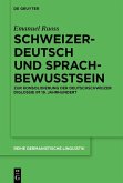 Schweizerdeutsch und Sprachbewusstsein (eBook, PDF)