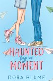 Haunted by a Moment (eBook, ePUB)