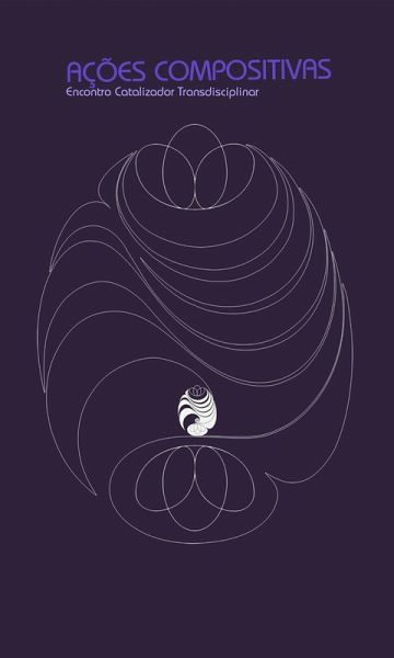 Ações compositivas: encontro catalisador transdisciplinar (eBook, ePUB)
