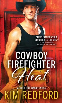 Cowboy Firefighter Heat (eBook, ePUB) - Redford, Kim
