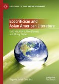 Ecocriticism and Asian American Literature (eBook, PDF)