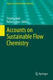 Accounts on Sustainable Flow Chemistry (eBook, PDF)