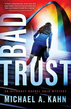 Bad Trust (eBook, ePUB) - Kahn, Michael A.