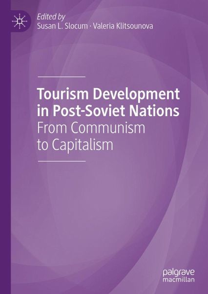 Tourism Development in Post-Soviet Nations (eBook, PDF)