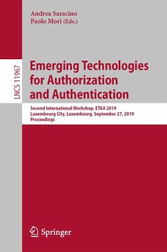 Emerging Technologies for Authorization and Authentication (eBook, PDF)