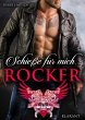 Schieße für mich, Rocker (eBook, ePUB) - Bild 1