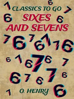 Cover Sixes And Sevens (eBook, ePUB)
