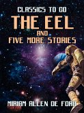 The Eel and five more stories (eBook, ePUB)