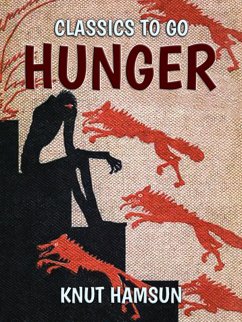 Hunger (eBook, ePUB) - Hamsun, Knut