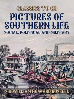 Cover Pictures of Southern Life, Social, Political, and Military (eBook, ePUB)